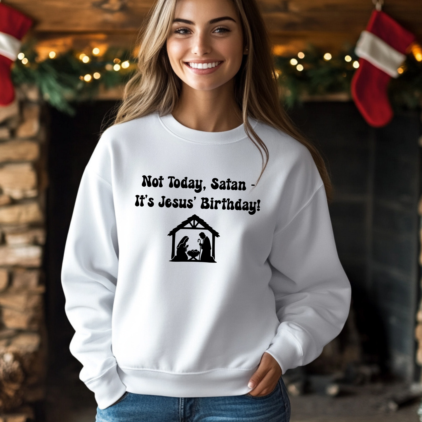 Not Today Satan Christmas Sweatshirt - Christian Christmas Gift - Funny Faith Holiday Sweatshirt