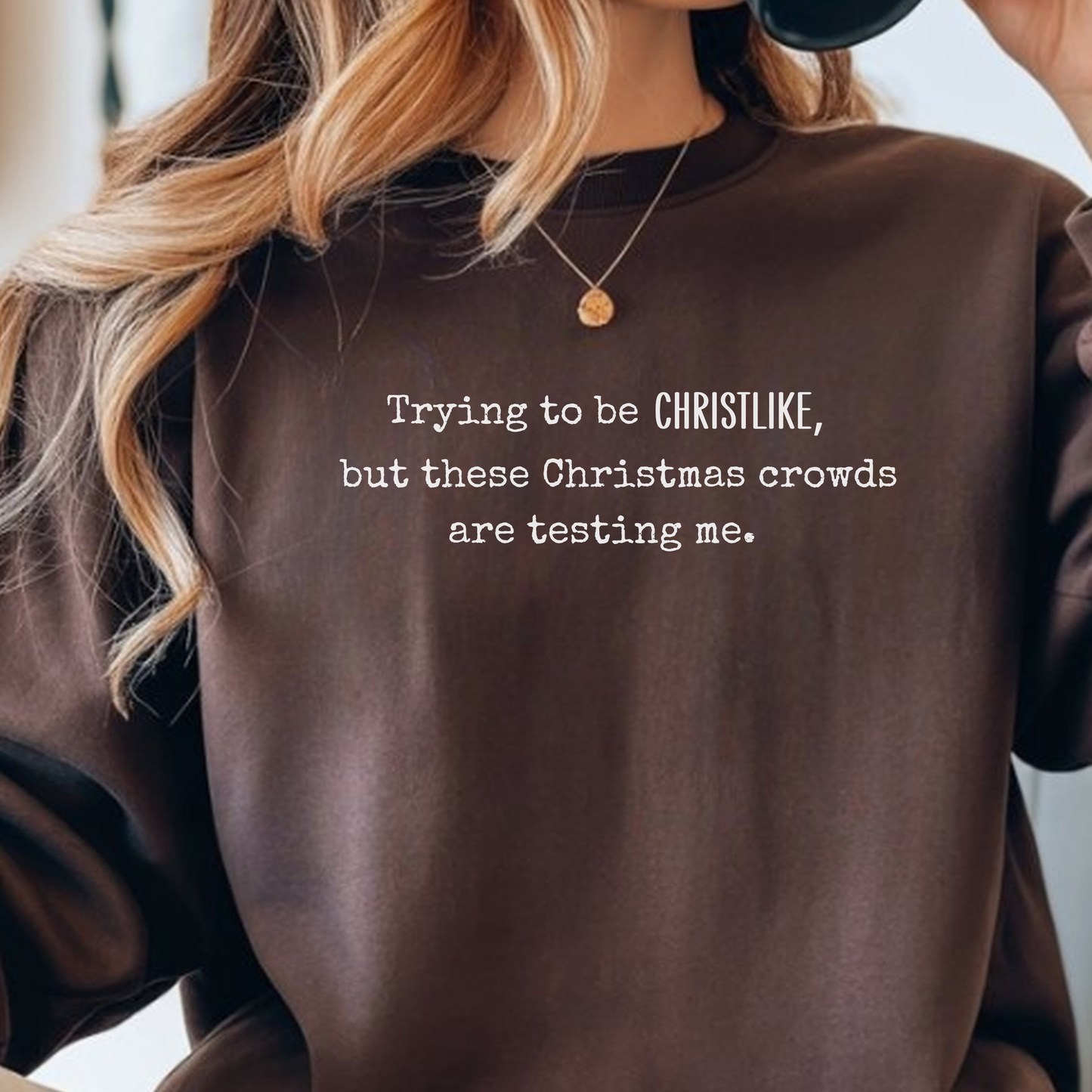 Trying to Be Christlike Christmas Sweatshirt  Funny Christian Holiday Shirt  Relatable Faith Quote