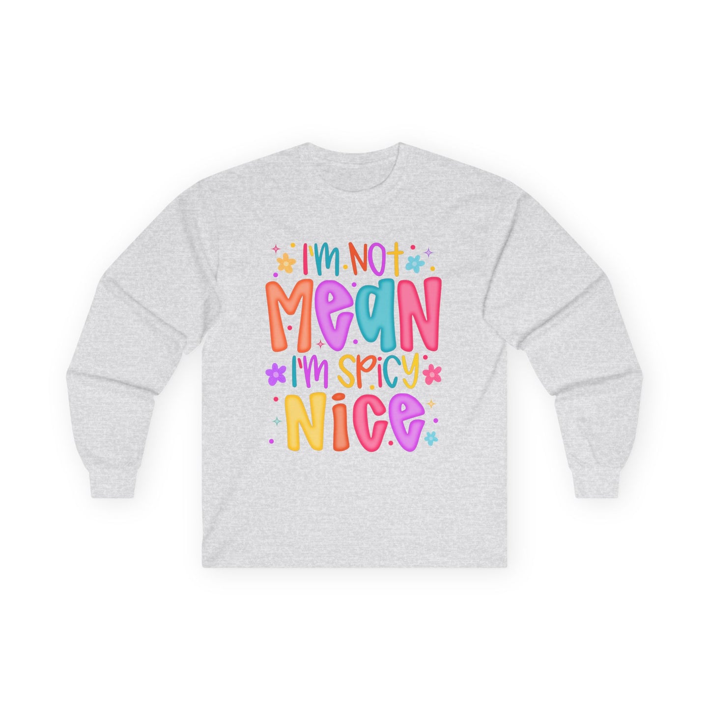 Colorful Spicy Nice Long Sleeve Tee, Funny T-Shirt, Gift for Friends, Cute Humor Apparel, Casual Wear, Birthday Gift, Unisex Tee
