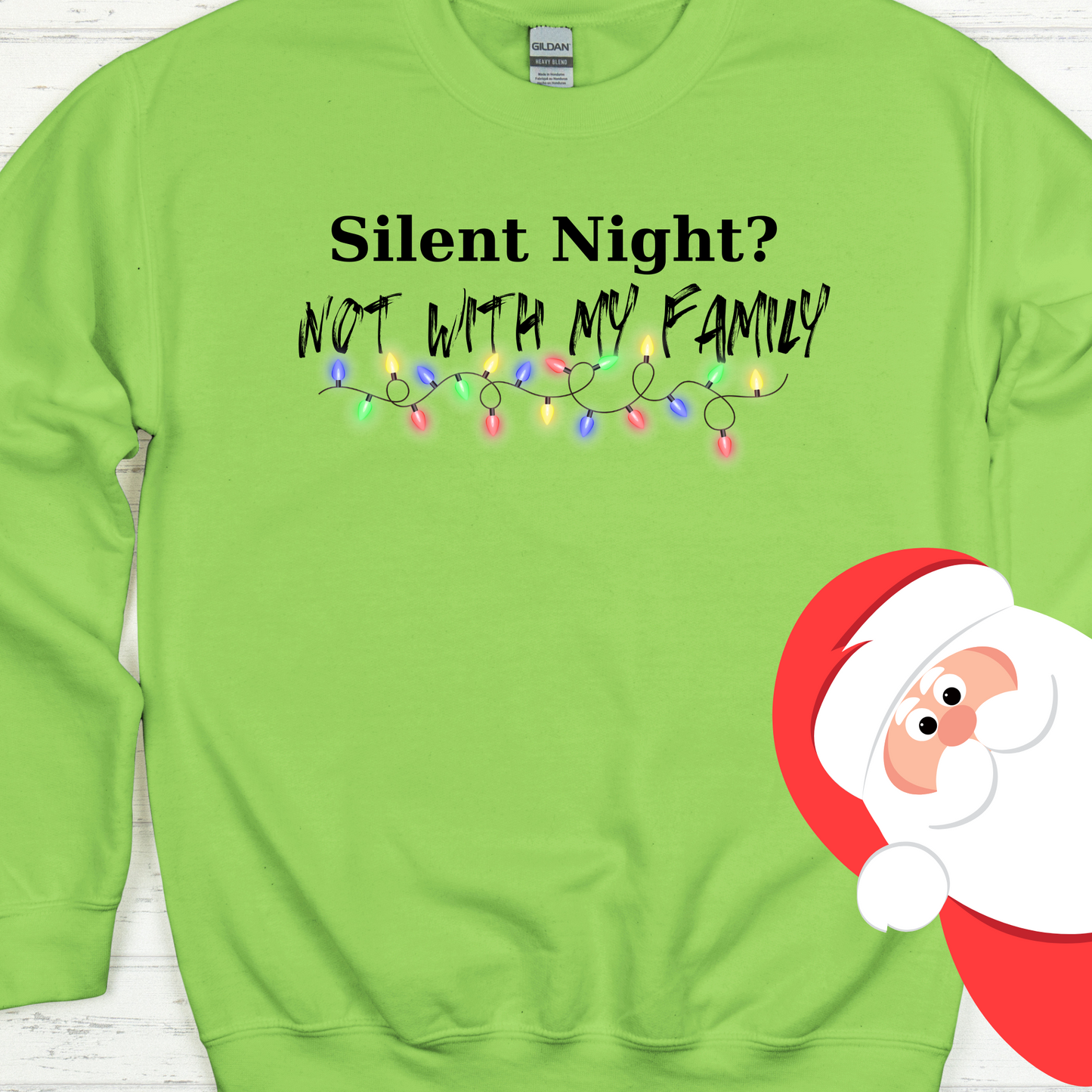 Silent Night? Not With My Family Digital Download File